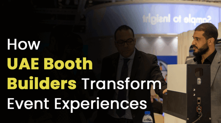 Exhibition Stand Builders UAE