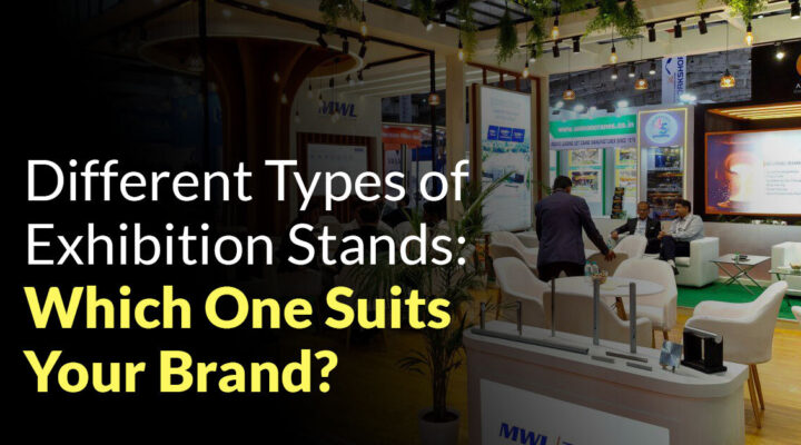 Types of Exhibition Stands